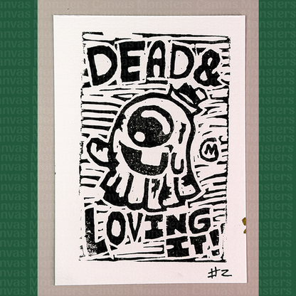 Black and white graphic with text 'DEAD & LOVING IT!' on a textured background