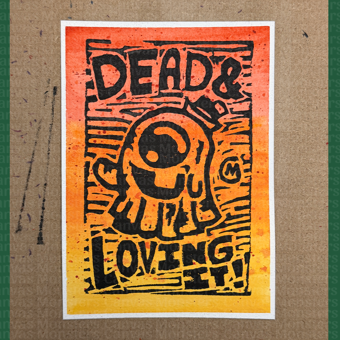 Vintage-style poster with text 'Dead & Loving It' on a textured background