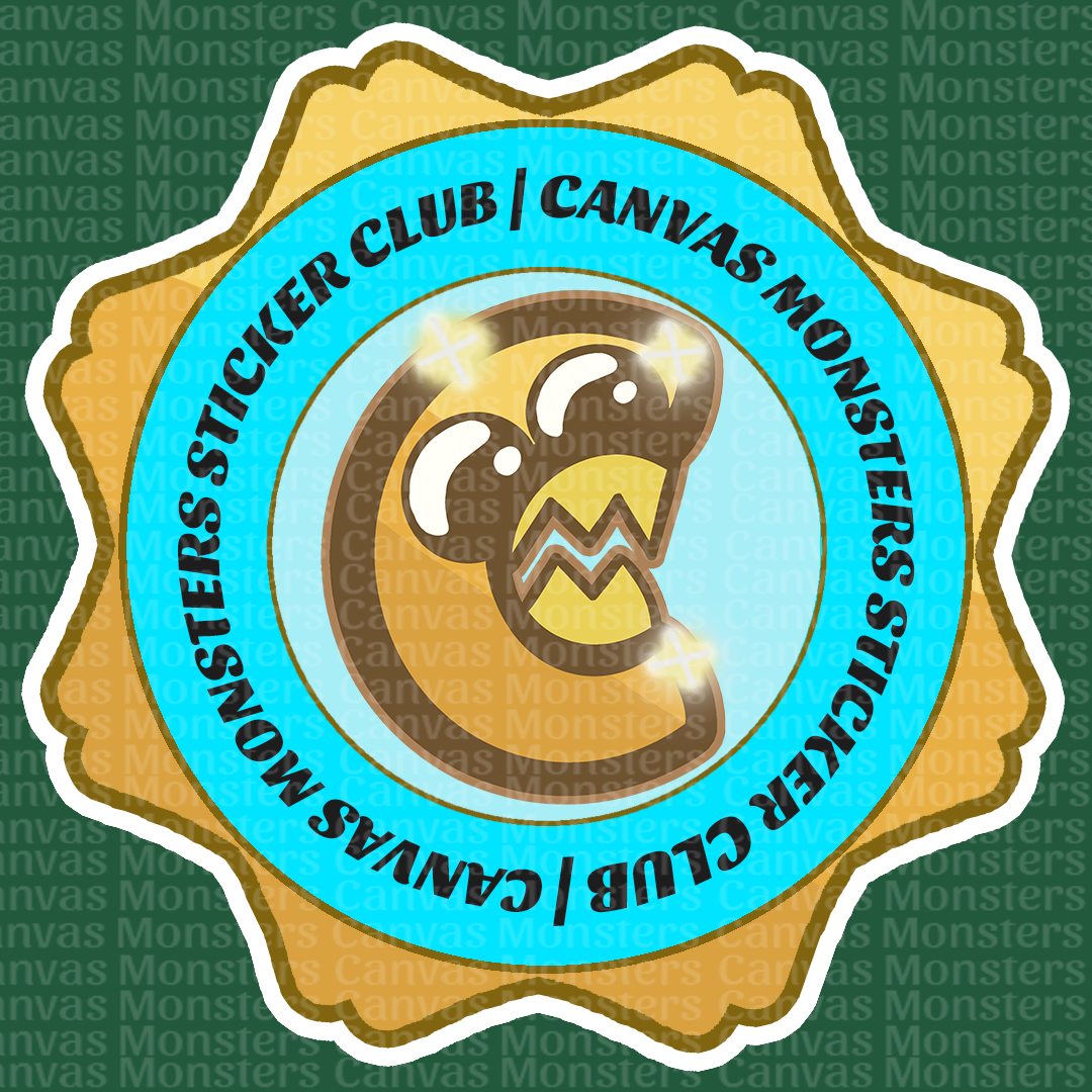 Gold badge with "Canvas Monsters Sticker Club" and the C logo in the middle on a green background.